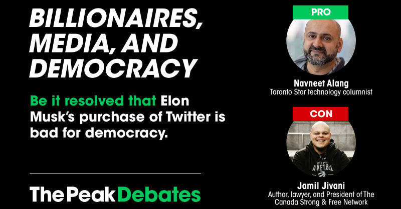 readthepeak's tweet photo. Is Elon Musk's purchase of Twitter good or bad for democracy? Or does it even matter at all?

Hear @navalang and @jamiljivani debate the issue live in Toronto on June 27th. Get early bird tickets now and save 30%.