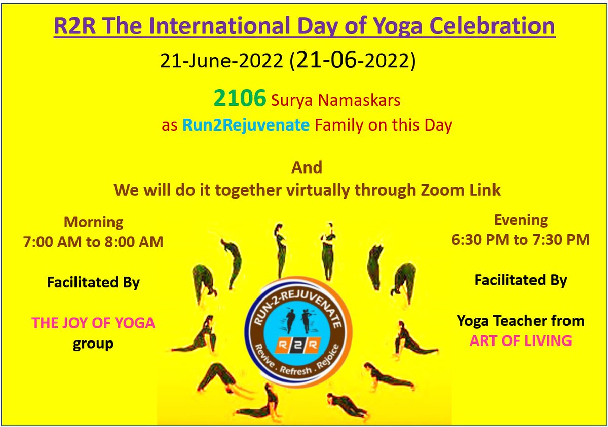 Run2Rejuvenate's tweet photo. Let's celebrate *The International Day of Yoga* on 21-June-2022 together as *Run2Rejuvenate* family with a target of minimum *2106 Surya Namaskars*. Add your name https://t.co/KTcie6OEK7 https://t.co/cLNeALKOfc