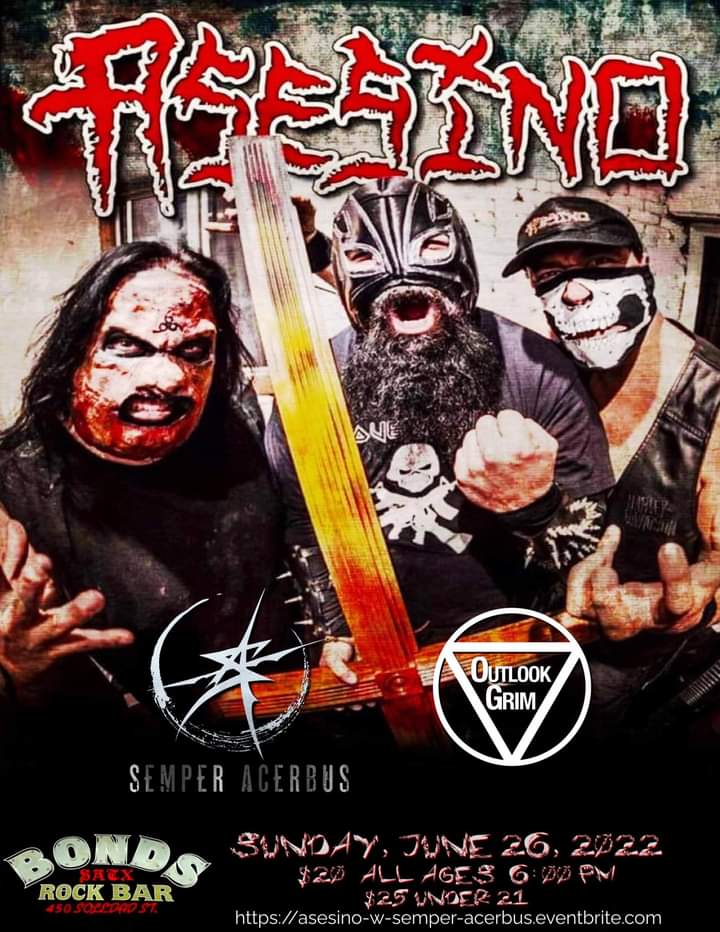 SAN ANTONIO! We are playing with Asesino (members of Fear Factory and Static X) + Outlook Grim June 26th at Bonds Rock Bar! Tickets: hereandtherepromo.ticketbud.com/asesino-feat-d…

#sanantonio #semperacerbus #asesino #outlookgrim #bondsrockbar #metal #metalcore #texas