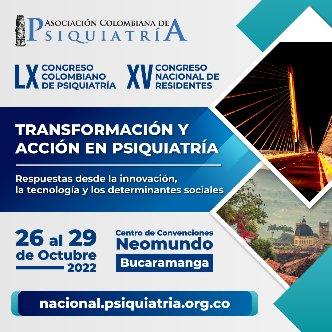 ACPPsiquiatria's tweet image. ¡#Bucaramanga nos espera!

LX Congreso Colombiano de Psiquiatría
XV Congreso Nacional de Residentes

Transformación y acción en Psiquiatría - Respuestas desde la innovación, la tecnología y los determinantes sociales

26 al 29 de octubre, 2022
Centro de convenciones #Neomundo