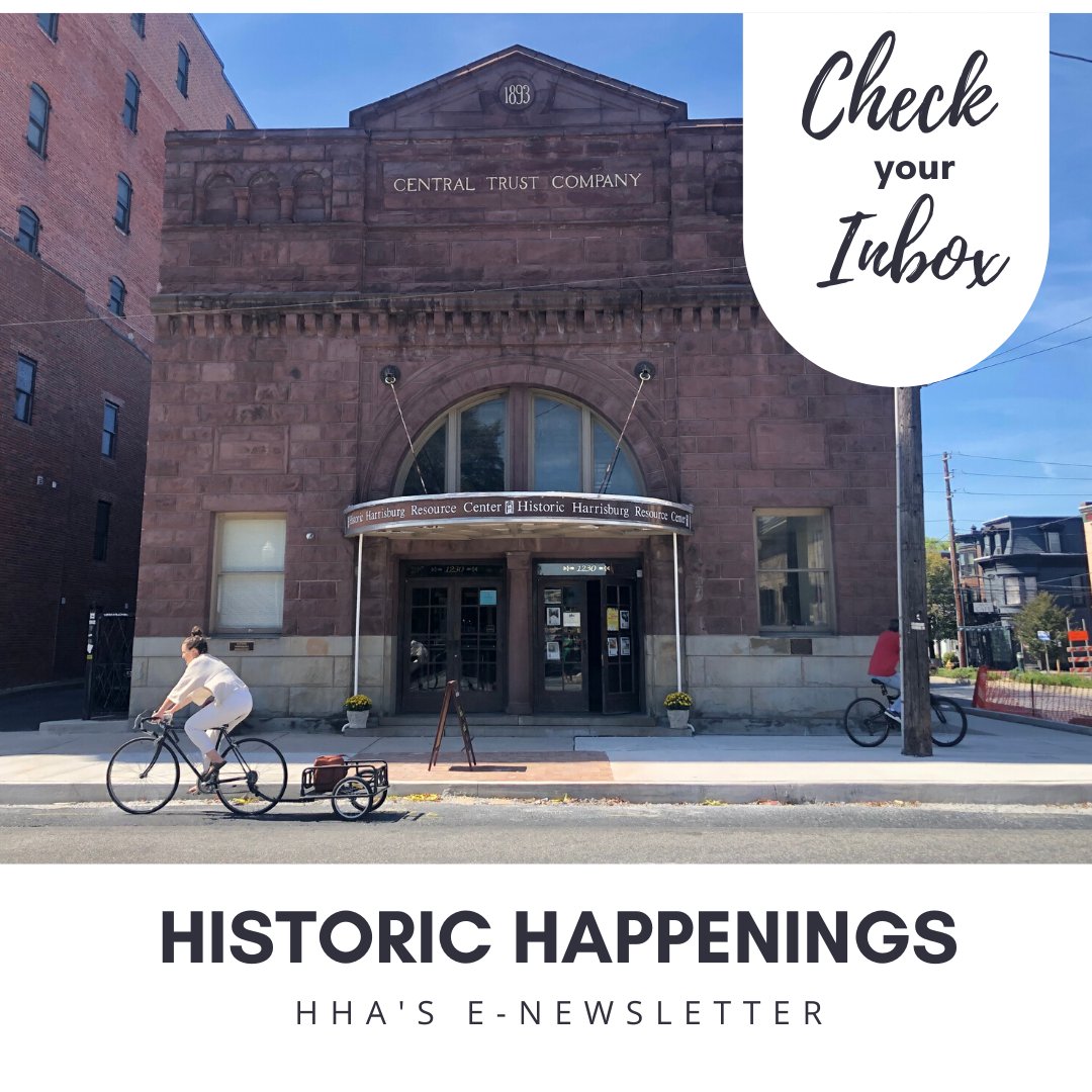 Historic Harrisburg on Twitter "Historic Harrisburg Happenings