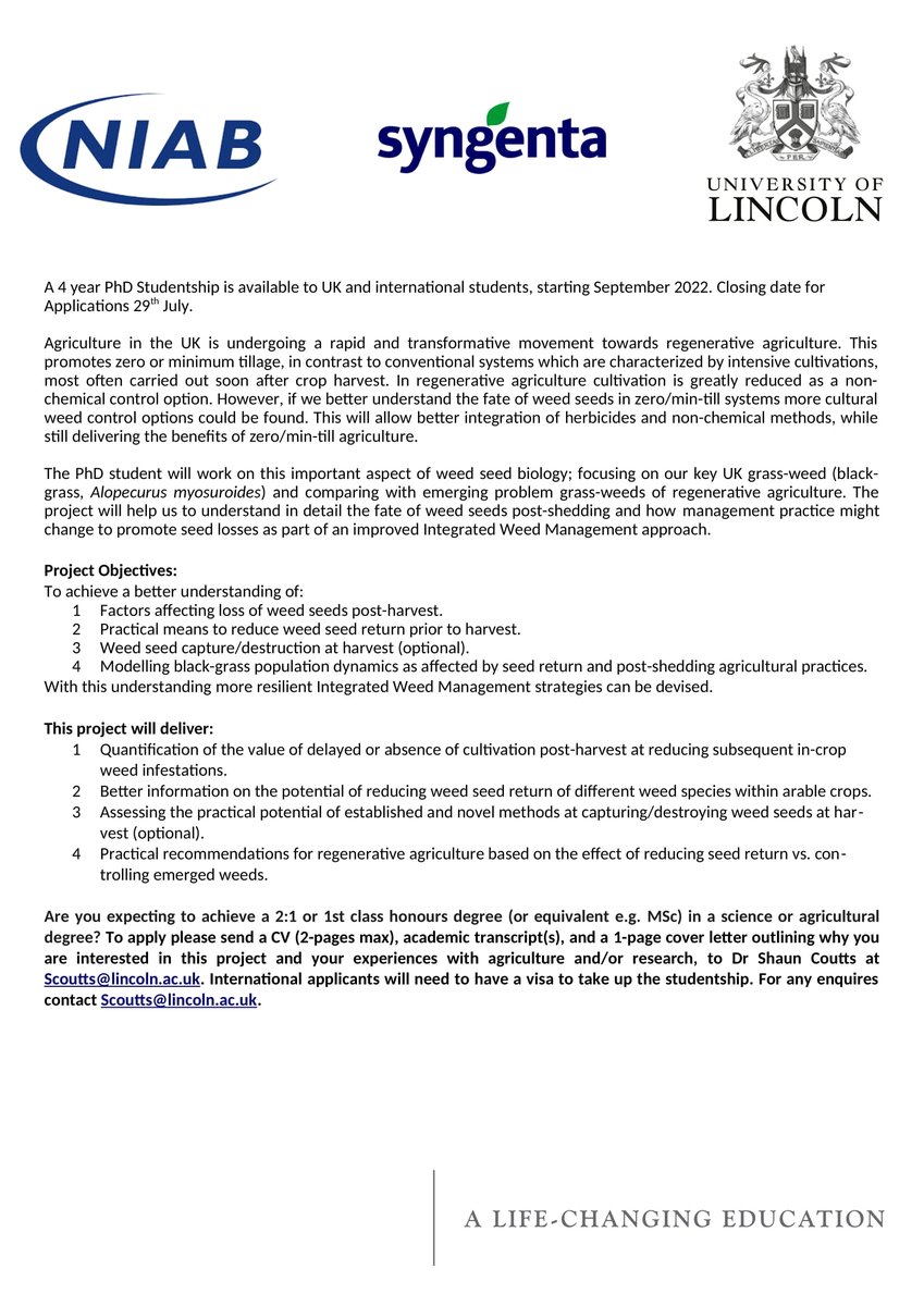 We have a great PhD opportunity in weed biology &amp; ecology in conservation agriculture based at NIAB with <a href="/unilincoln/">University of Lincoln, UK</a> in partnership with @SyngentaCropsUK.

Get in touch to find out more or forward to anyone you think might be interested?