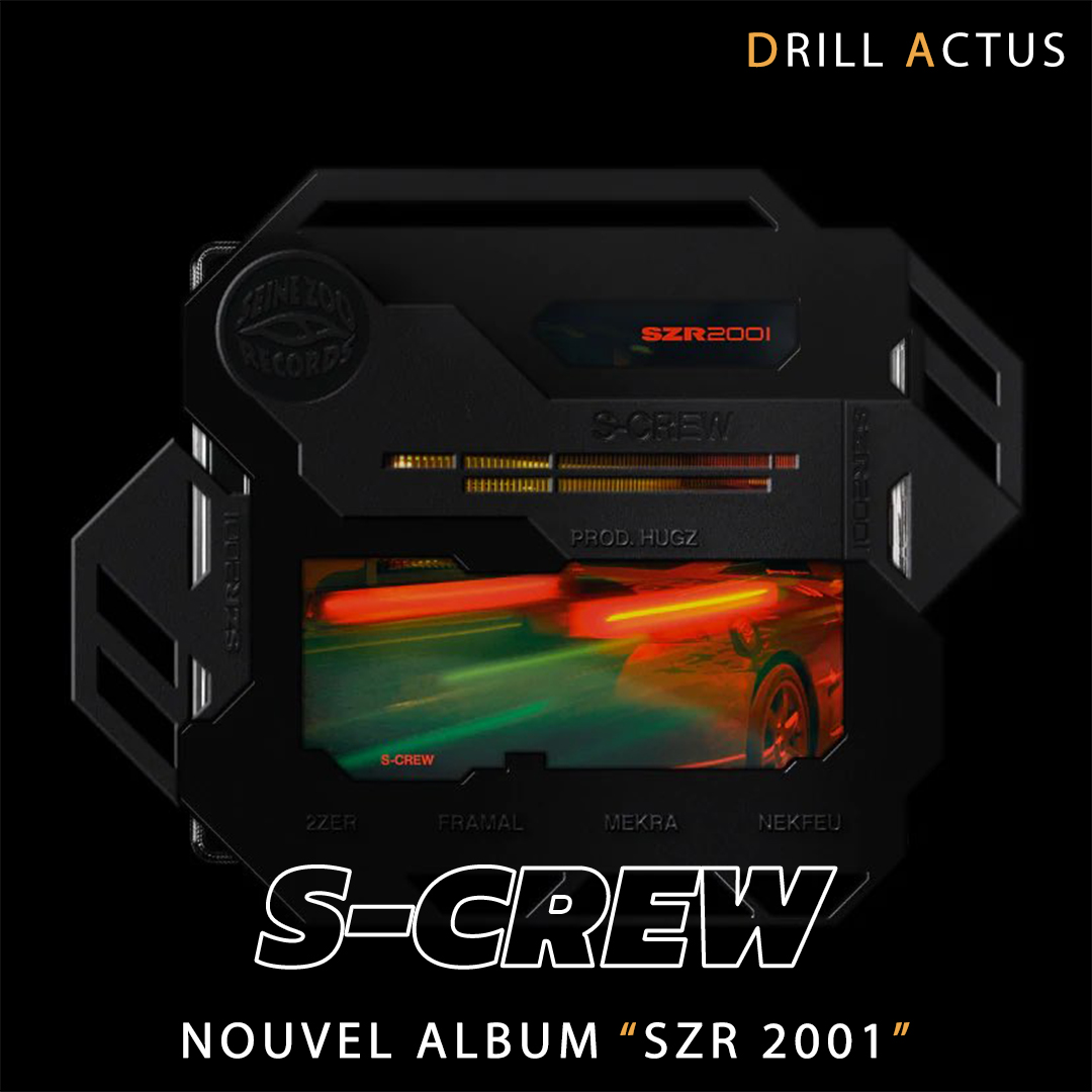 DrillActus's tweet photo. 🚨Nouvel Album 🚨
Après 6 ans d’absence, le #SCrew est enfin de retour avec un nouvel album très très attendu...
« #SZR2001 » 🚀
Présents sur l’album : #Nekfeu, #Framal, #Mekra, #2ZER https://t.co/Lixv1mvmVW