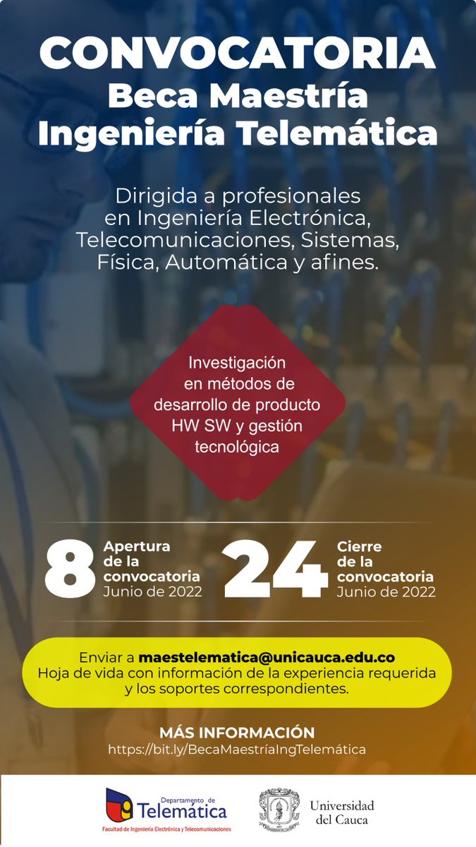 TelematicaUC's tweet photo. 1/2 El Departamento de #Telemática de #Unicauca invita a profesionales en #Ingeniería #Electrónica y #Telecomunicaciones, de #Sistemas, #Física o profesiones afines a postularse a la Beca para la Maestría en Ingeniería Telemática https://t.co/R4CFzKN2Nc