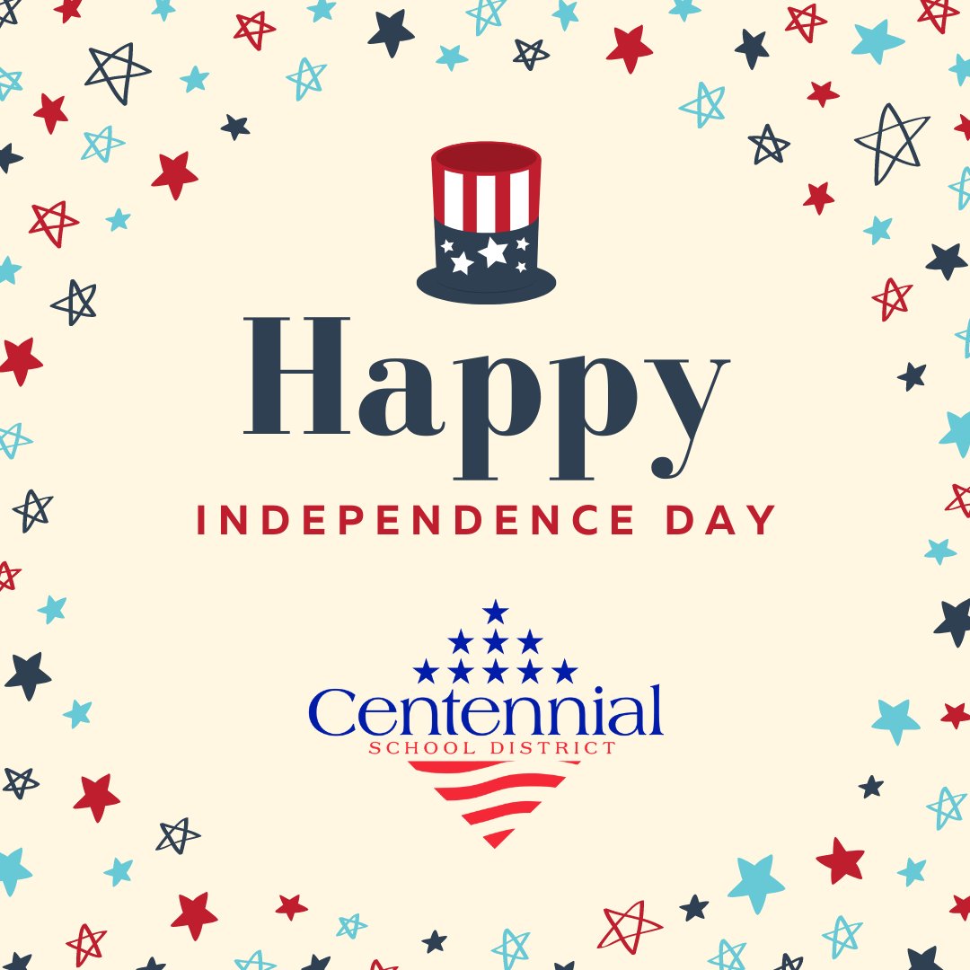 Centennial School District’s main office will be closed on Monday, July 4, 2022, in observance of Independence Day. We hope everyone has a safe fourth of July weekend!