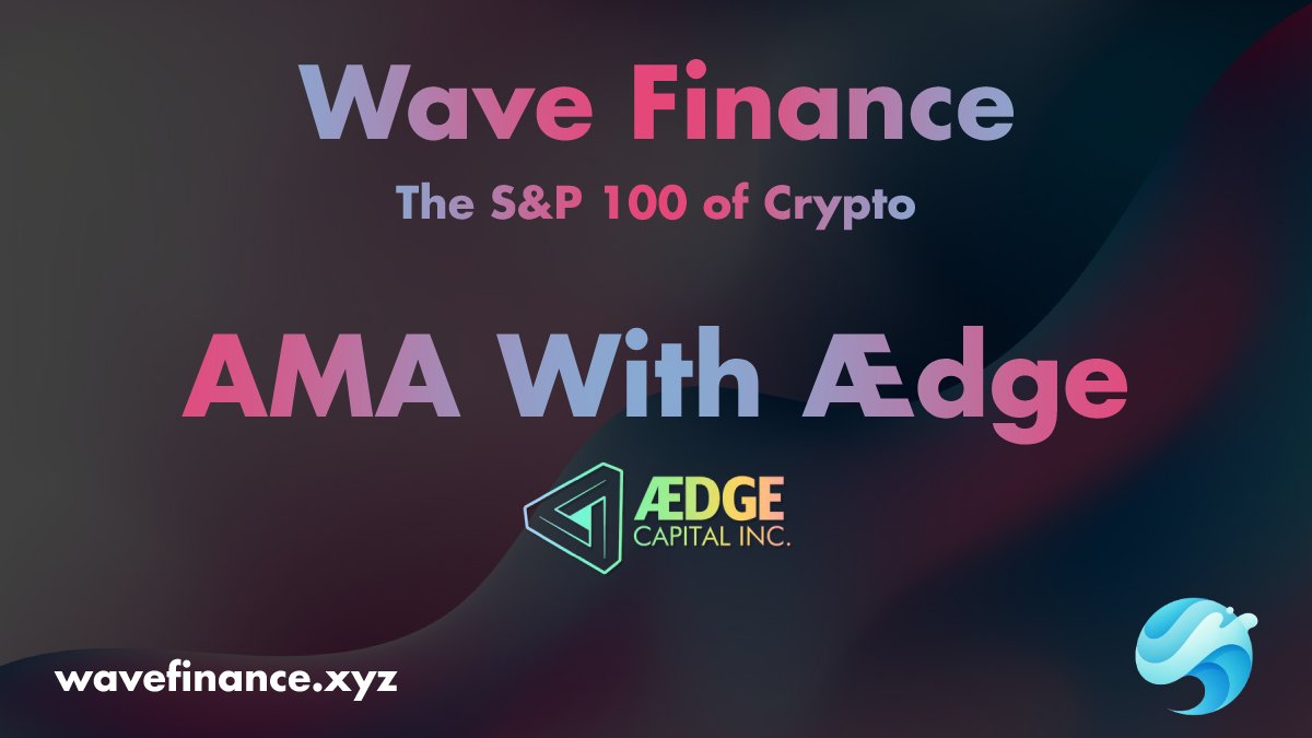 WaveFinanceBNB's tweet photo. $WAVE AMA tomorrow in @AEdgeOfficial's Discord at 8pm UTC!
Make sure to join both Discords!
Wave: https://t.co/dwTRn5TF2U
Γdge: https://t.co/HsUmml8CNS
#BSC #BSCGems #BSCGemAlert #DeFi #DEX #Passiveincome #BTC #altcoins #altcoin #BNB #BNBChain #BNBREFLECTIONS #BSCGemsx100 https://t.co/dj65bTcVno