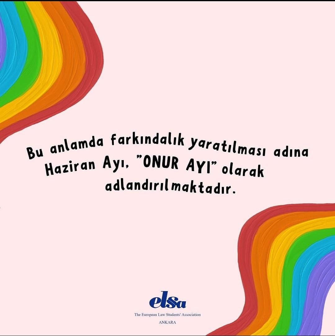 ELSA_Ankara's tweet photo. Değerli ELSA Ankara Üyeleri,

İnsanlık onuru; utanç ve sosyal damgalamayı reddederek, her bireyin kendisini onaylaması, eşitlik ve artan görünürlük anlamına gelmektedir. Bu anlamda farkındalık yaratılması adına haziran ayı “Onur Ayı” olarak adlandırılmakta ve kutlanmaktadır. https://t.co/p5vfvCbdr6