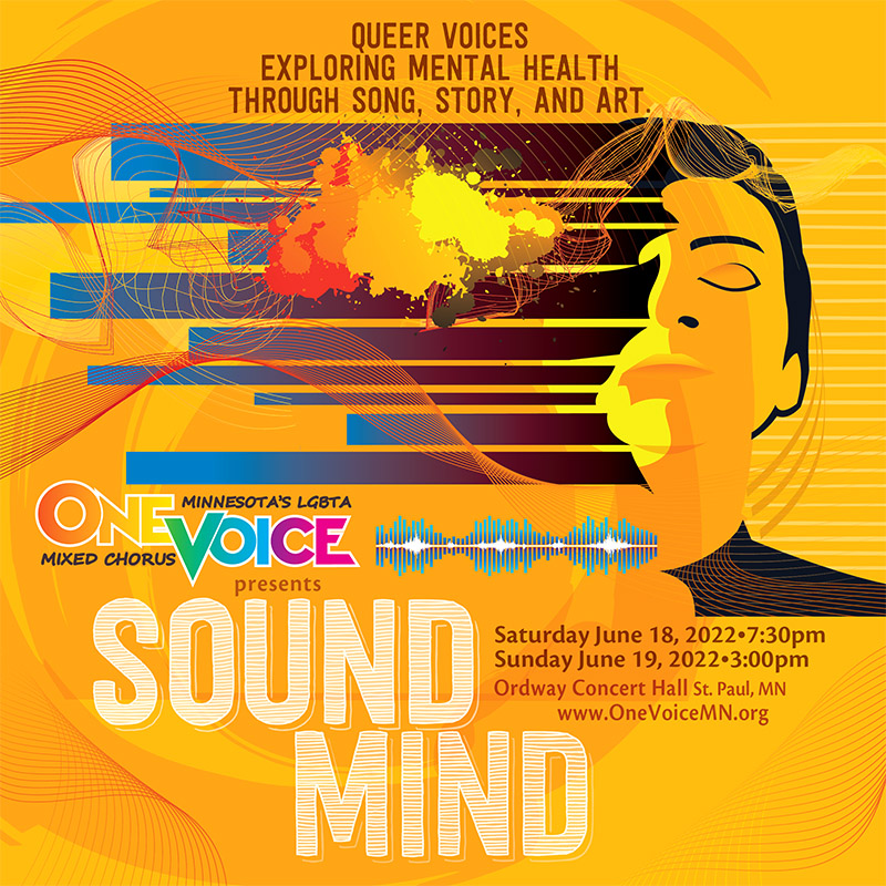 NEXT WEEKEND!
Use promo code  VOICEBOGO to buy one, get one ticket free to Sound MIND!
onevoicemn.org

One Voice returns to the Ordway Center for the Performing Arts Concert Hall on June 18 &amp; 19 for Sound Mind, our first live and in-person concert in two years!