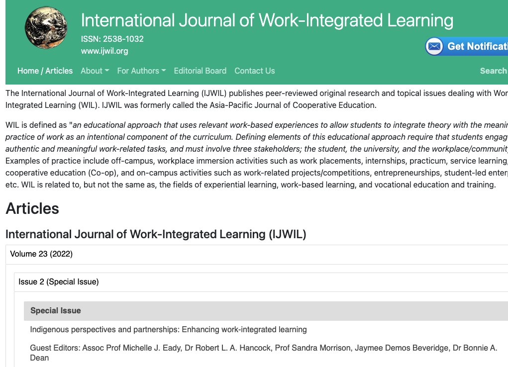 IJWIL special issue: Indigenous perspectives and partnerships: Enhancing work-integrated learning
A very timely ground breaking issue. Take some time to enjoy and learn from these global perspectives.
ijwil.org