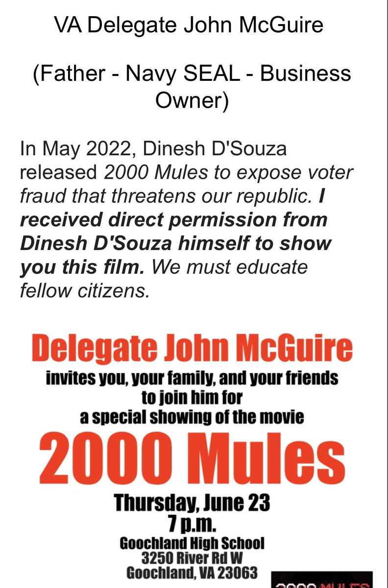 docpurcell's tweet photo. .@JohnMcGuire4VA will screen 2000 Mules, a film promoting conspiracy theories about the 2020 election, at Goochland County High School on June 23. He claims Dinesh D’Souza gave him “direct permission” to show the film. https://t.co/RuAAQNEqJ4