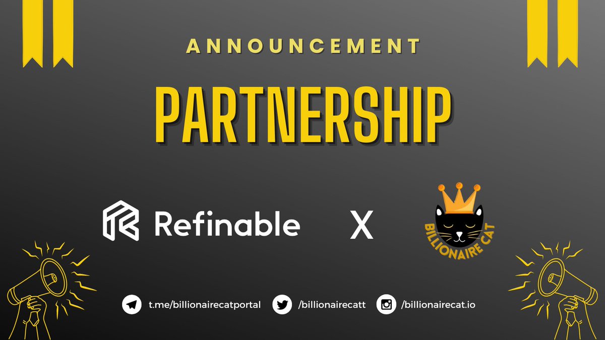 We are excited to announce official partnership with <a href="/refinableapp/">Refinable</a>, a collection of unique and community owner NFTs built on the <a href="/BNBCHAIN/">BNB Chain</a> 

Billionaire Cat NFTs will soon be listed on <a href="/refinableapp/">Refinable</a> for trade.

#nfts #MintingSoon #NFTCommunity #Partnership
