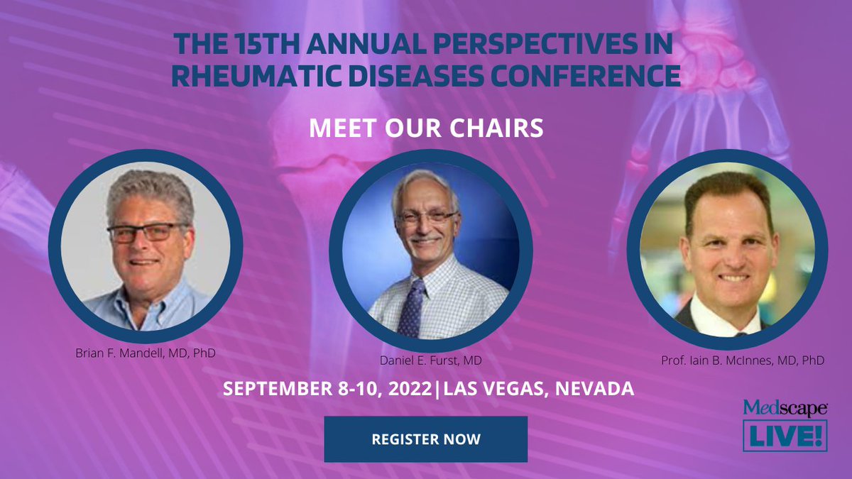 MedscapeLIVE's tweet photo. Meet our chairs for The 15th Annual Perspectives In Rheumatic Conference on September 8-10 at The Venetian Resort, Las Vegas. Learn clinically relevant data in the treatment of patients with rheumatic diseases. #PRDlive22 Register: https://t.co/iDcWlsORxH https://t.co/RsyvoCRcTi