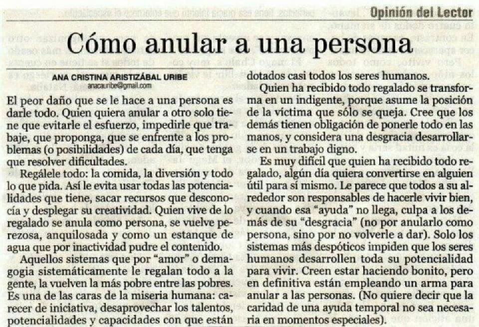 Esta columna la leí hace 10 años y la compartí en mi Facebook. La volví a leer hoy y me acordé de algunos programas sociales que en lugar de ayudar, perjudican a las personas.