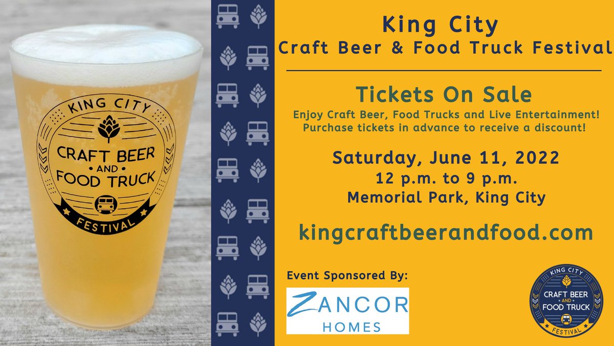 Buy tickets to the King City Craft Beer &amp; Food Truck Festival by Friday at Noon to receive a discount. Join us this Saturday in Memorial Park from Noon to 9pm and enjoy Craft Beer, gourmet Food Trucks and live entertainment! Tickets available at the gate. kingcraftbeerandfood.com