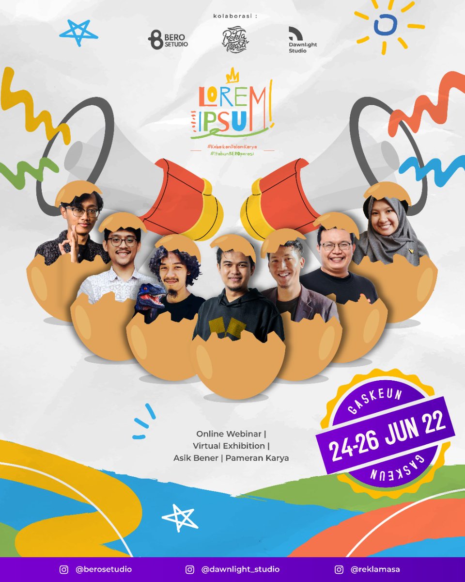 iqbalsyakban's tweet photo. Ingin memulai sesuatu tapi gatau mulai dari mana? 
Atau udah jalan tapi masih disitu-situ aja? 

LOREM IPSUM 2022

Disajikan dalam bentuk virtual event dengan appetizer yang Asik Bener, ditambah main course webinar yang endulita, dan tidak lupa juga ditutup dengan pameran karya https://t.co/XPB4MX36X2