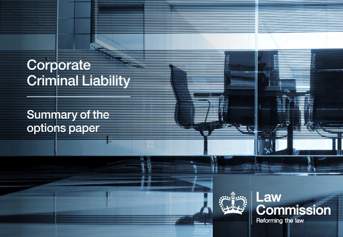 Read our new options paper on Corporate Criminal Liability – out today. Our review was launched following concerns that the law falls short in holding corporations – especially large companies – to account, particularly for crimes such as fraud. Report: lawcom.gov.uk/law-commission…