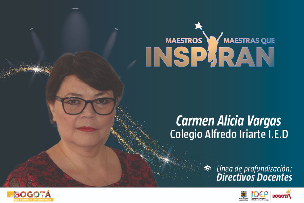 IDEP_Bogota's tweet photo. #PorTiProfe Un especial reconocimiento para la coordinadora Carmen Alicia Vargas, su liderazgo pedagógico y el de su equipo de maestros y maestras es pieza fundamental para la consolidación y sostenibilidad del proyecto "Educación Media para el Siglo XXI" que avanza en su colegio https://t.co/LPro31JEhW