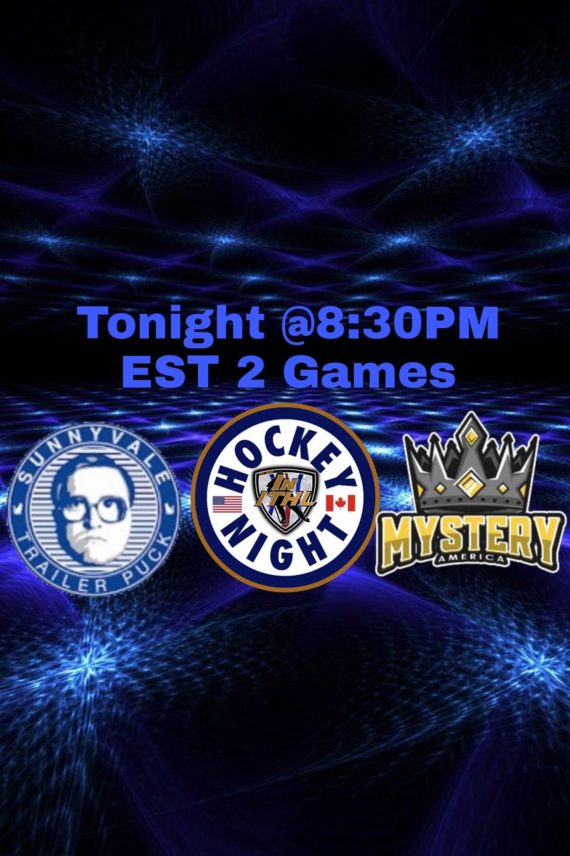 <a href="/SunnyValeITHL/">Sunnyvale ITHL</a> VS Mysteryamerica Tonight at 8:30PM EST 2 Games Starting lineup 
LW - Dominator or Garlxnd
C - Morrow_2867
RW - XMxttyX_ (making his debut)
LD - XXEL1T3XXG4M3RXX 
RD - J77CTL9 
G - Stricky247 
<a href="/IceTiltHL/">ITHL</a>