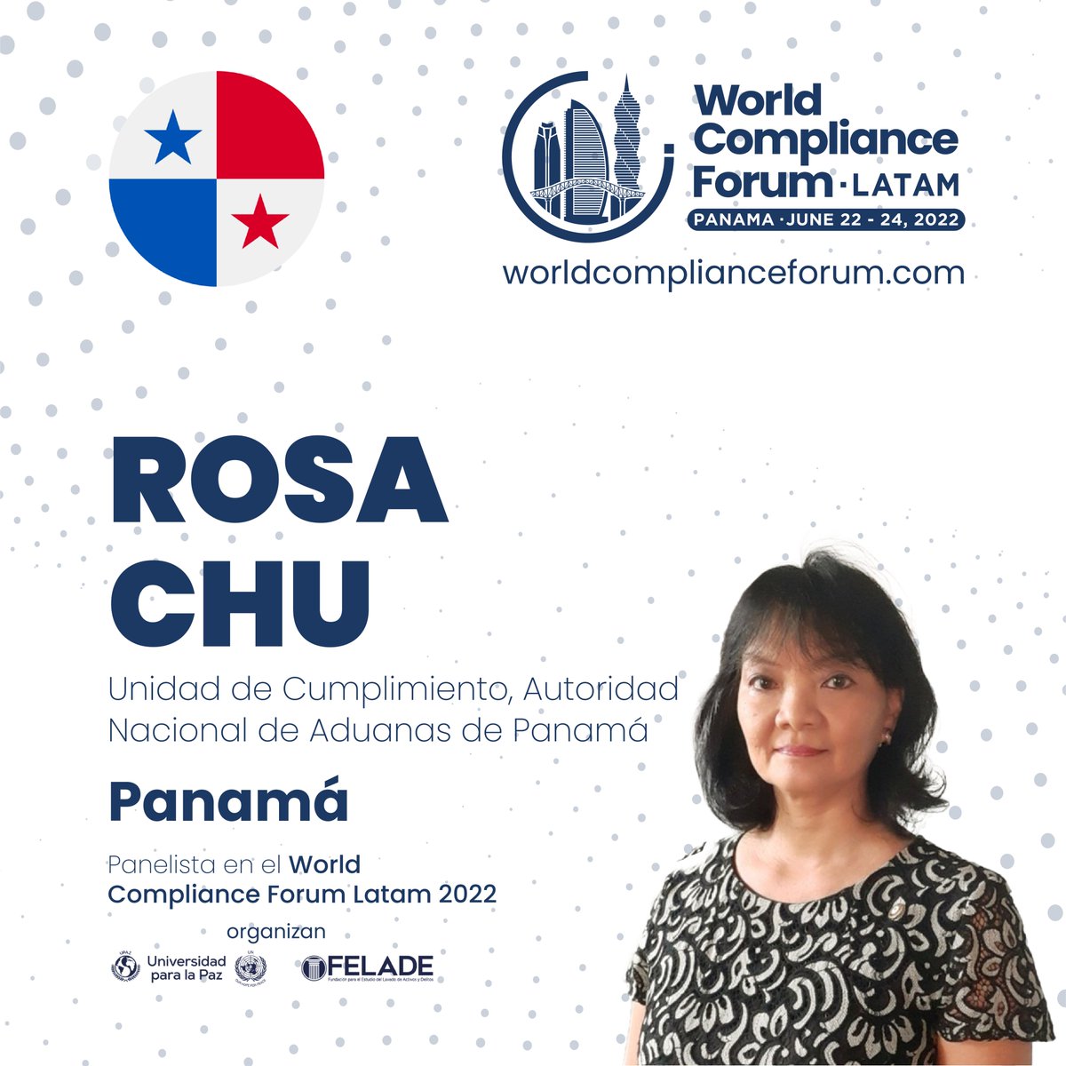 El World Compliance Forum Latam Panamá 2022, del 22 al 24 de junio.
worldcomplianceforum.com

Reunirá expertos para dialogar sobre las problemáticas de la región.
 
Panel 13: TBML: Trade Based Money Laundering. Retos del lavado de dinero basado en el comercio.

#wcflatam2022