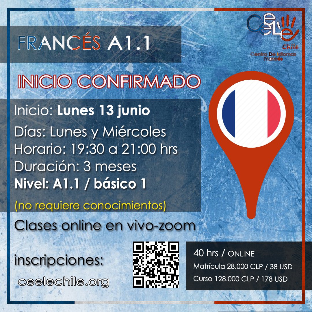 ceelechile's tweet photo. Curso FRANCES A1.1 Básico 1 ( no requiere conocimientos) / ONLINE
Lunes y Miércoles de 19:30 a 21:00hrs.
CINICIO LUNES 13 DE JUNIO
matrícula 28.000CLP 
curso 128.000CLP 
más info en https://t.co/XHx0GNDyu3 

#frances #paris #cursos #online #zoom #santiago #chile #junio2022 https://t.co/iM8xkByHoP