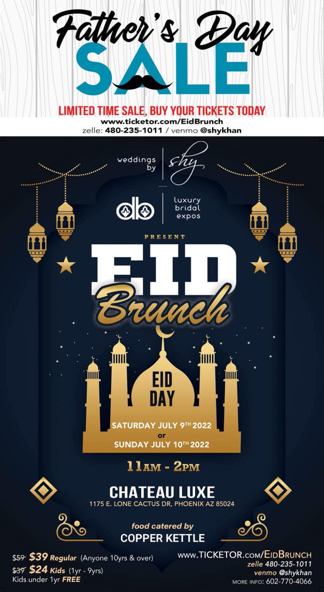DBExpos's tweet photo. Eid Brunch AZ / Father's Day Sale! 
GREAT NEWS, we are offering Father's Day sale for
 limited time sale, so if you are in town for Eid and planning to attend the Eid Brunch, take advantage 
Let's celebrate together. https://t.co/0trpxpZc6k
Zelle: 480-235-1011
Venmo @shykhan https://t.co/uOonBd1TSH