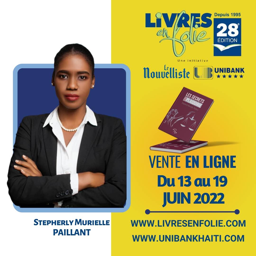 16 juin 2022 
#karibehotel 
#LivresEnFolie 
Une date importante pour les lecteurs en quête  de techniques de plaidoirie deux auteurs à lire : Me. Stepherly Murielle Paillant 

#lessecretsdelaplaidoirie
#MeStepherlyMuriellePaillant
 Je vous souhaite une bonne lecture.