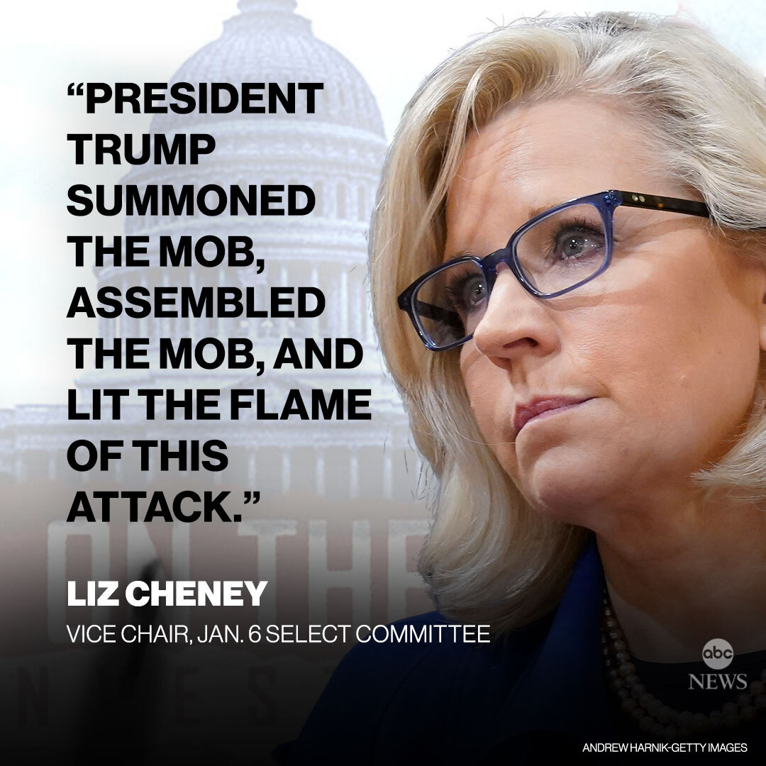 ABC's tweet photo. Jan. 6 select committee Vice Chair Liz Cheney: "President Trump summoned the mob, assembled the mob, and lit the flame of this attack." https://t.co/IncMrbP177 #January6thCommitteeHearings https://t.co/qVXf8EF9CT