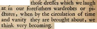 Richard Allestree from "Government of the Tongue" (1667) explaining the process of laughing at bucket hats to wearing bucket hats a few years later.
