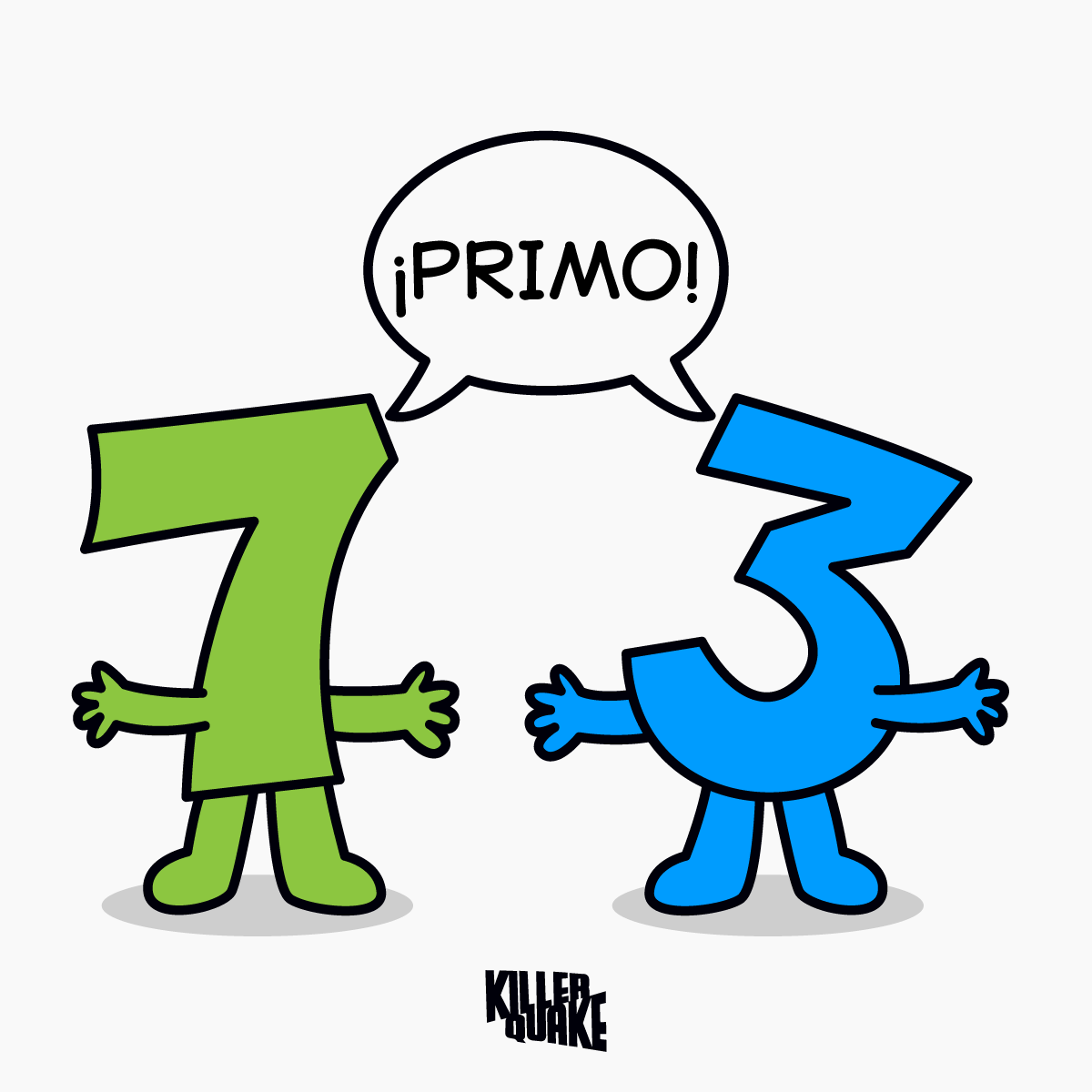 Killer_Quake's tweet photo. Números Primos 🥁 - Ba Dum Tsss -
Etiqueta a ese primo que es casi tu hermano 🤗

#NumeroPrimo #Numero
#primos #primo #prima https://t.co/f1gRr1p2Qf