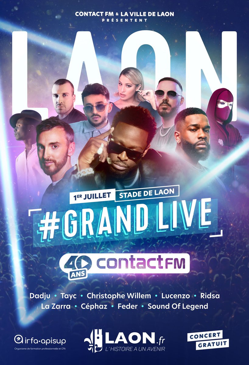 ÉVÉNEMENT ⚠️ Ils seront sur la scène du #Grand Live Contact FM, le 1er juillet dans la Ville de LAON "page officielle”
Dadju, La Zarra, Ridsa, Feder, Lucenzo, Tayc, Sound of Legend, Christophe Willem et Céphaz <a href="/RosselRadioPub/">Rossel Radio Pub</a> <a href="/RadioContactFM/">Radio Contact</a> <a href="/villedelaon/">Ville de Laon</a>
