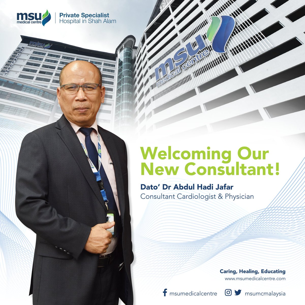 Warm greetings to Dato’ Dr Abdul Hadi Jafar, our new Consultant Cardiologist & Physician at MSU Medical Centre. We are thrilled to have you join us, and together we will work to improve our services and achievements in accordance with our tagline, #CaringHealingEducating