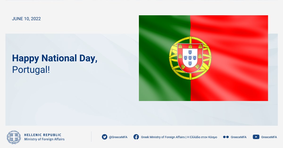 GreeceMFA's tweet photo. 🇬🇷🤝🇵🇹
 
We extend our warm congratulations and best wishes to the people and Government of our #EU partner and ally, #Portugal, as they celebrate their National Day
 
Feliz Dia de Portugal, de Camões e das Comunidades Portuguesas! https://t.co/pWDtyLQPIy