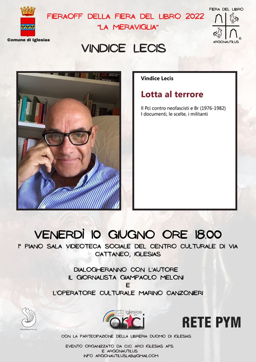FLibroIglesias's tweet photo. #FieraOFF Vindice Lecis a #Iglesias
LOTTA AL TERRORE @BordeauxEd 
oggi 10 giugno doppio appuntamento
17:00 #RadioFiera in diretta dalle frequenze di Radio Arcobaleno
18:00 Incontro con l'autore - Mediateca Sociale Centro Culturale di Via Cattaneo ARCI Iglesias https://t.co/3UmMrBLaVa