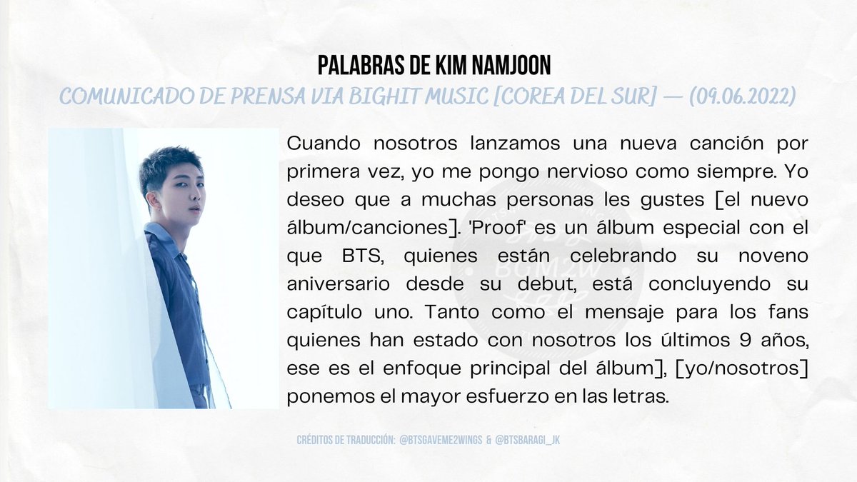 btsgaveme2wings's tweet photo. 📝 | TRADUCCIÓN.

                       • Palabras por @BTS_twt •
     (Comunicado de BIGHIT MUSIC —  09.06.2022)

📄Parte #1.
• RM: 'Proof' está concluyendo nuestro capitulo uno.
• Jin: El álbum contiene la historia de BTS.
• SUGA: 'Proof' tiene nuestro viaje de 9 años [+] https://t.co/PI82qQVred