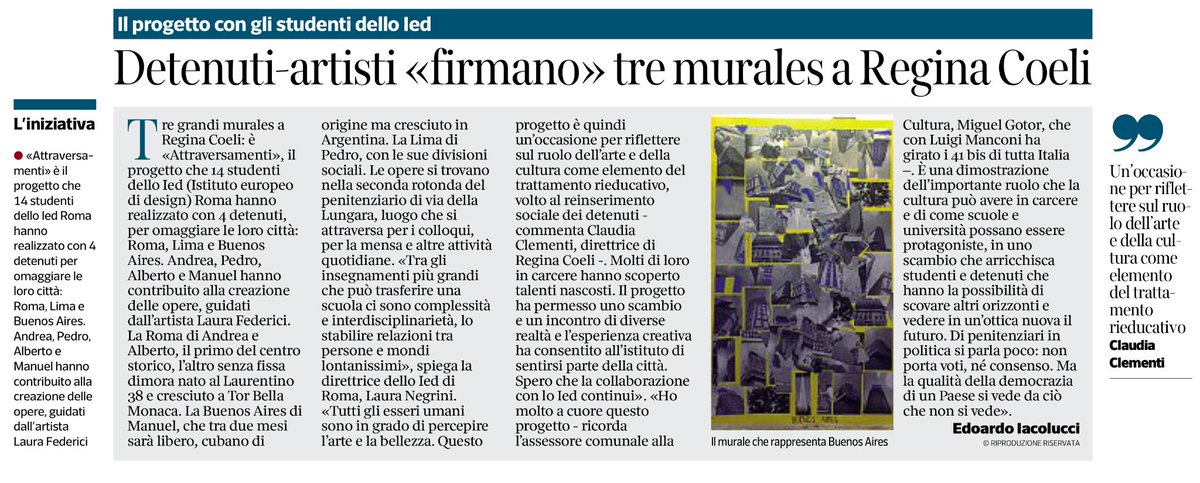 La bellezza salverà il mondo?
Di sicuro aiuta i detenuti a compiere un cammino di rieducazione nel solco della Costituzione.
Il buon esempio di 14 studenti dello Ied che firmano “murales” con un gruppo di detenuti “artisti”di Regina Coeli
Dal <a href="/corriereroma/">Corriere Roma</a>