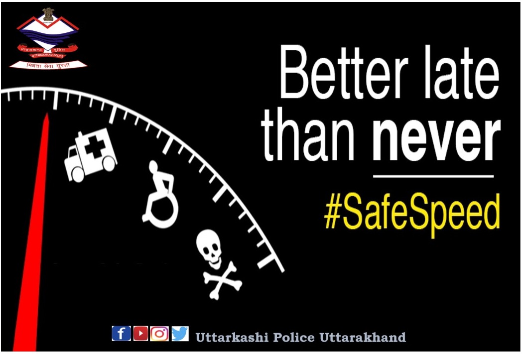 UttarkashiPol's tweet photo. दुर्घटना से देर भली।
#FollowTrafficRules #avoidoverspeed
#trafficsafety #Roadsafety https://t.co/X7RfqEJVKI
