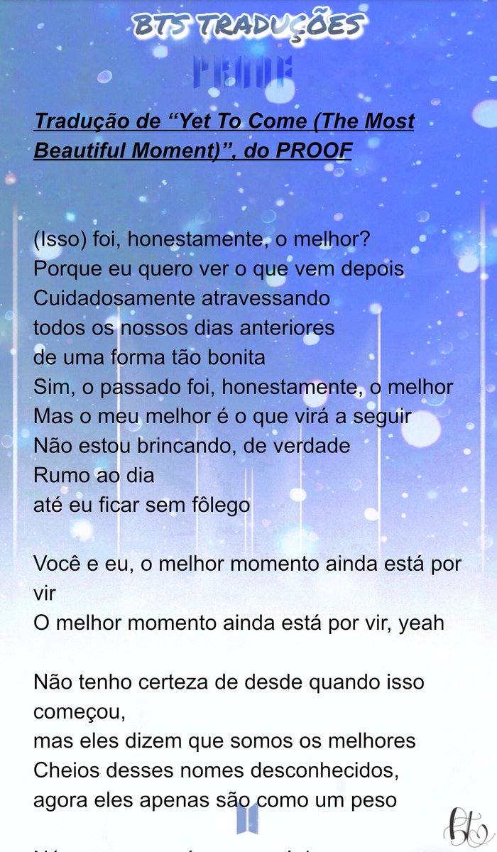 bangtrad's tweet photo. 🎼 | Tradução de “Yet To Come (The Most Beautiful Moment)”, do PROOF. (1/2)

#YetToCome   #TheMostBeautifulMoment   #BTS_Proof https://t.co/avJKHnDB1y
