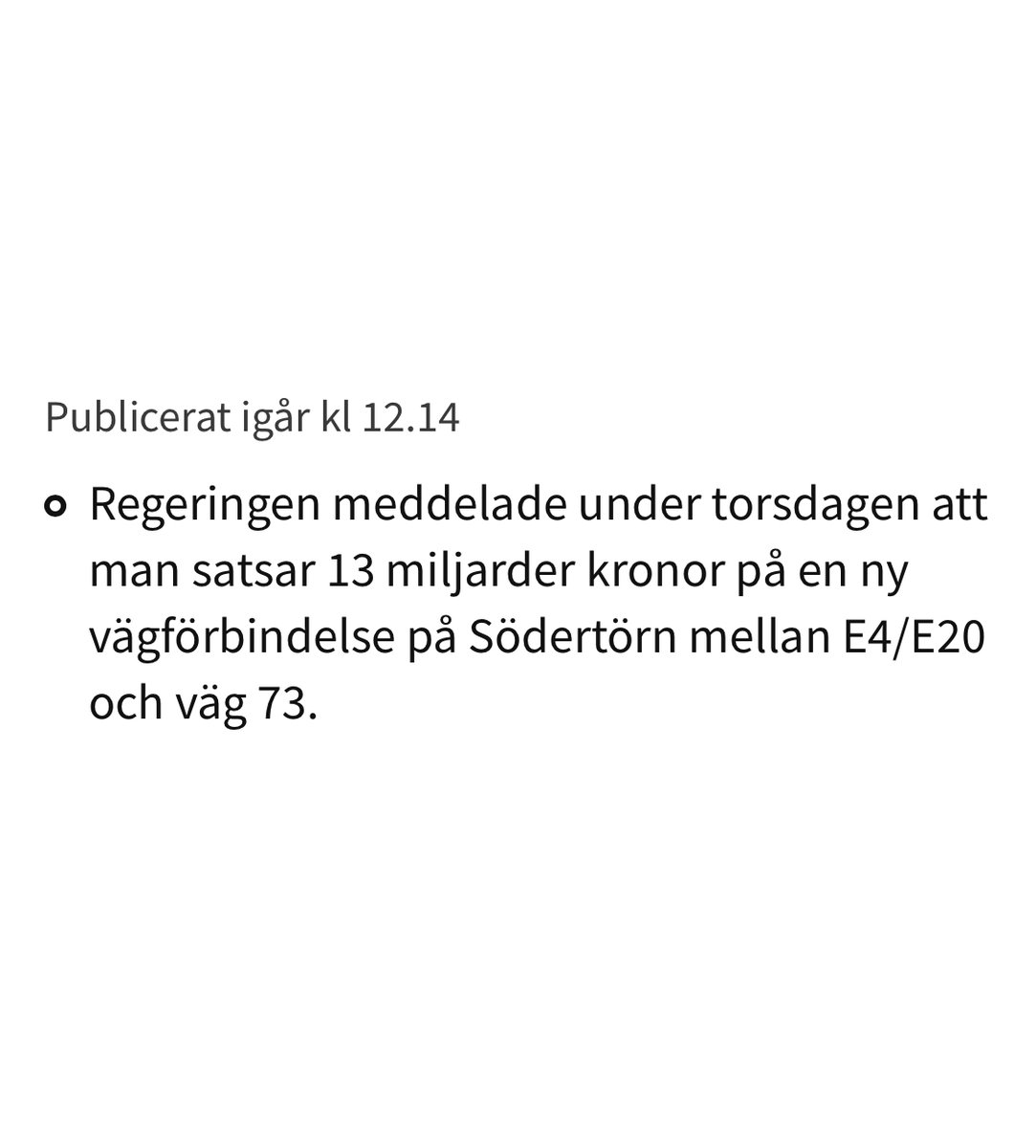 Klimatmötet i Stockholm hann knappt stänga innan regeringen öppnade plånboken för ny motorväg som kör klimatmålen i diket. 13 miljarder är också pengar