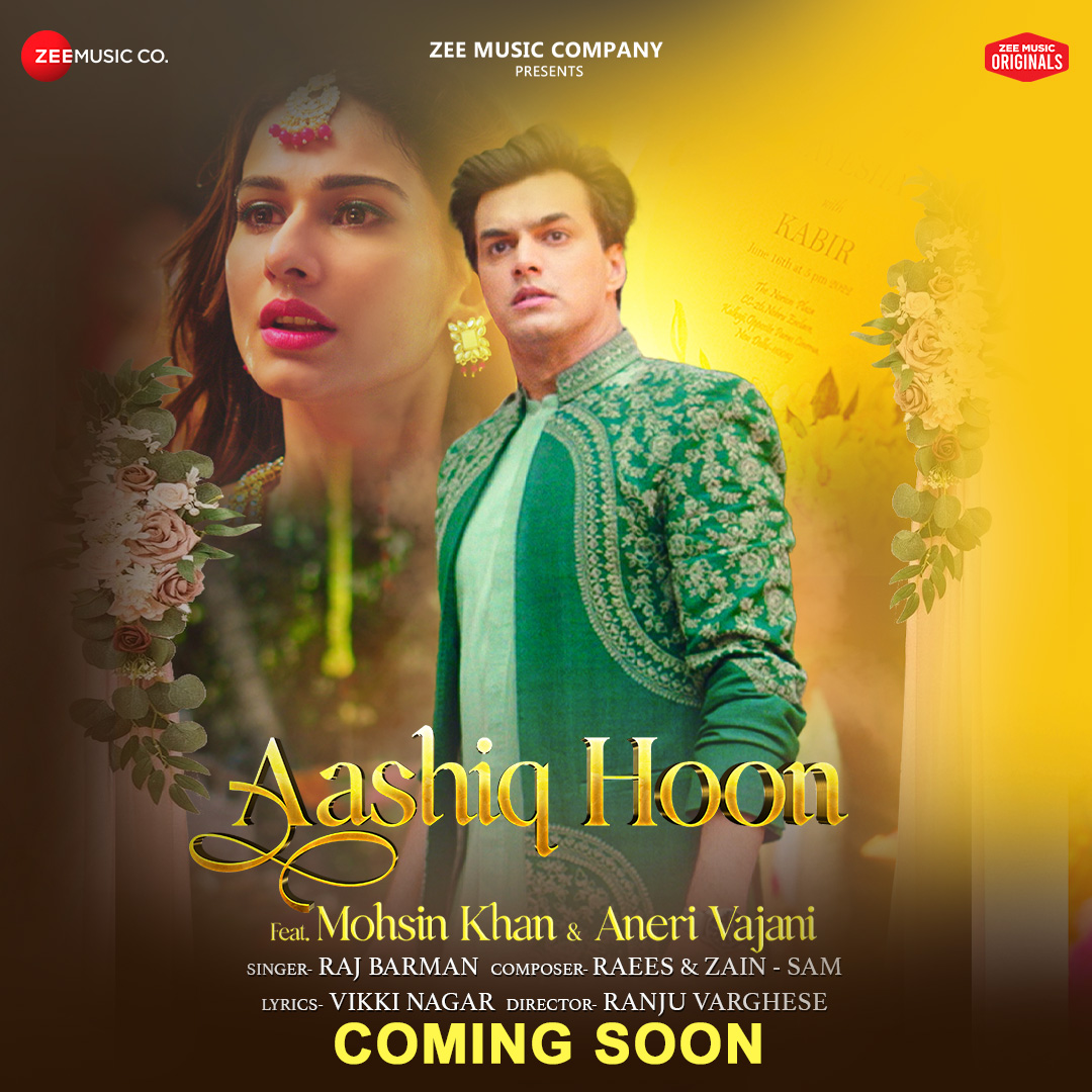 Make some space in your heart, Raj Barman's #AashiqHoon ft. Mohsin Khan &amp; Aneri Vajani is surely going to be your favorite ❤️
Stay tuned, the song is coming soon.

#ZeeMusicOriginals @momo_mohsin <a href="/aneri_vajani/">Aneri Vajane</a> <a href="/imrajbarman/">Raj Barman</a> #Raees #ZainSam #VikkiNagar <a href="/Ranju_Varghese/">Ranju Varghese</a> <a href="/anuragbedi/">Anurag Bedi</a>