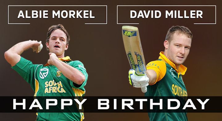 Happy Birthday, Albie Morkel and David Miller 