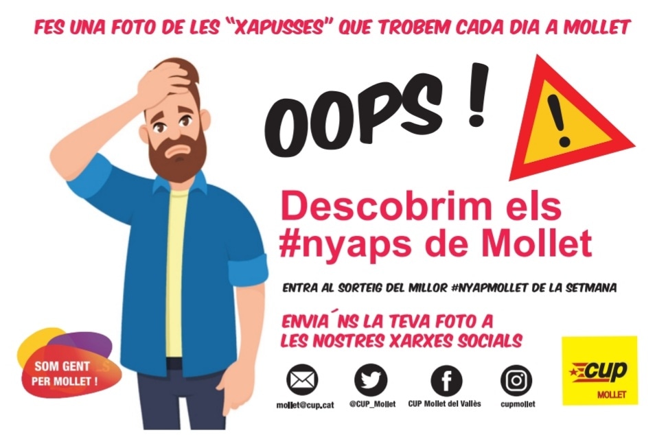 CUP_Mollet's tweet photo. 📢 Ens ajudes a descobrir els nyaps de #Mollet ?

📸 Fes una foto a les 'xapusses' que trobem cada dia als carrers de #Mollet i envia-la a les nostres xarxes socials.

💥 Entra al sorteig dels millors #nyaps !

#NyapsMollet
#SomGentxMollet https://t.co/KGHthhGRNq