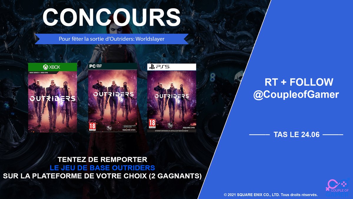 CoupleOfGamer's tweet photo. A l'occasion de la sortie d'#Outriders: Worldslayer

Tentez de remporter le jeu de base Outriders (dématérialisée) sur la plateforme de votre choix (2 gagnants)

Pour participer
RT + Follow
@CoupleOfGamer
 
TAS le 24 juin

Merci à @SquareEnixFR et @AgenceLu61

#Concours #CoG https://t.co/MBJ9QfUb2P