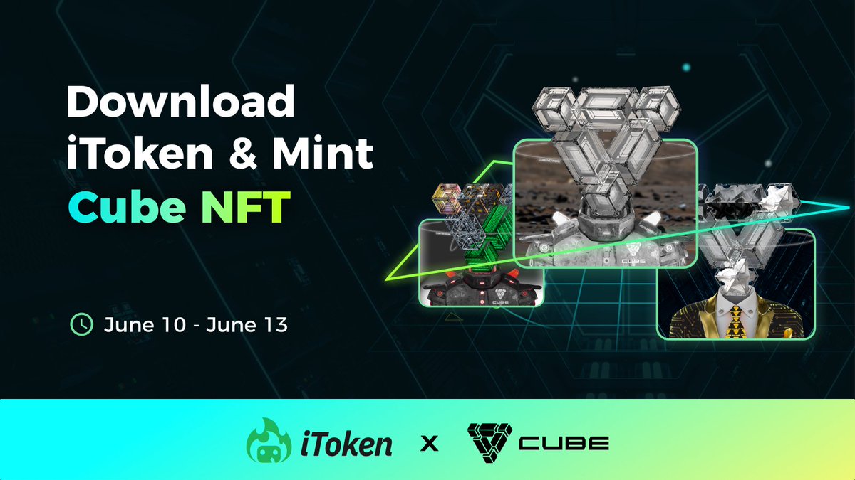 iTokenWallet's tweet photo. 👏We're thrilled to support Cube public chain!!

🔮Now iToken offers 2,000 NFTs minting PASS for iToken users!!

⏰Jun 10th, 6:00PM - Jun 12th, 6:00PM (UTC+8)

💚Download iToken
💚RT &amp; Tag all your friends

Create your OWN COOL NFT with iToken

Learn more:https://t.co/w51fffM6nS https://t.co/xHQVrOOCdw