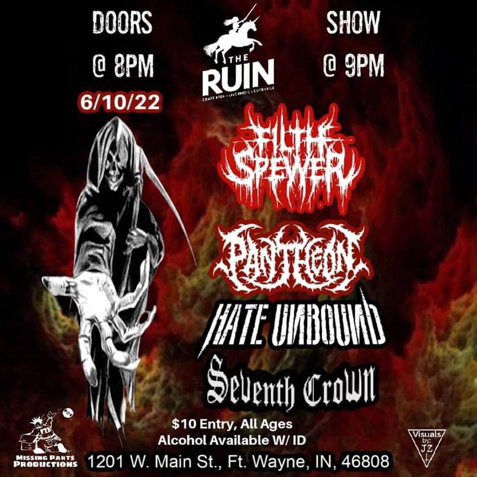 Tonight. Come rage with us and <a href="/FilthSpewer/">Filth Spewer</a> , Pantheon and Seventh Crown at The Ruin in Ft Wayne, IN.