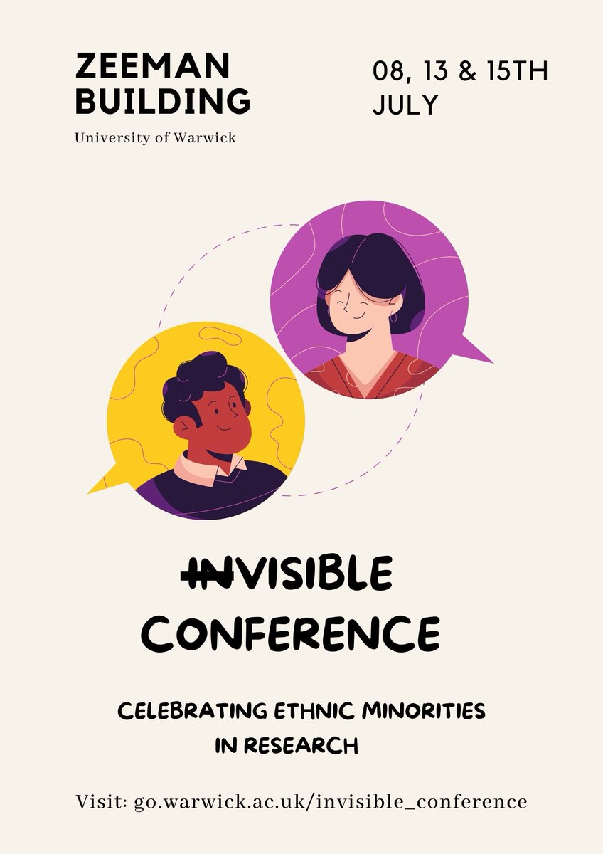 We're a month away from the inVISIBLE conference \o/. Please come support our ethnic minority speakers by registering (FREE) your attendance (in-person/virtual). Registration closes 24/06 and speaker line-up available next week. @IASWarwick 
warwick.ac.uk/fac/cross_fac/…