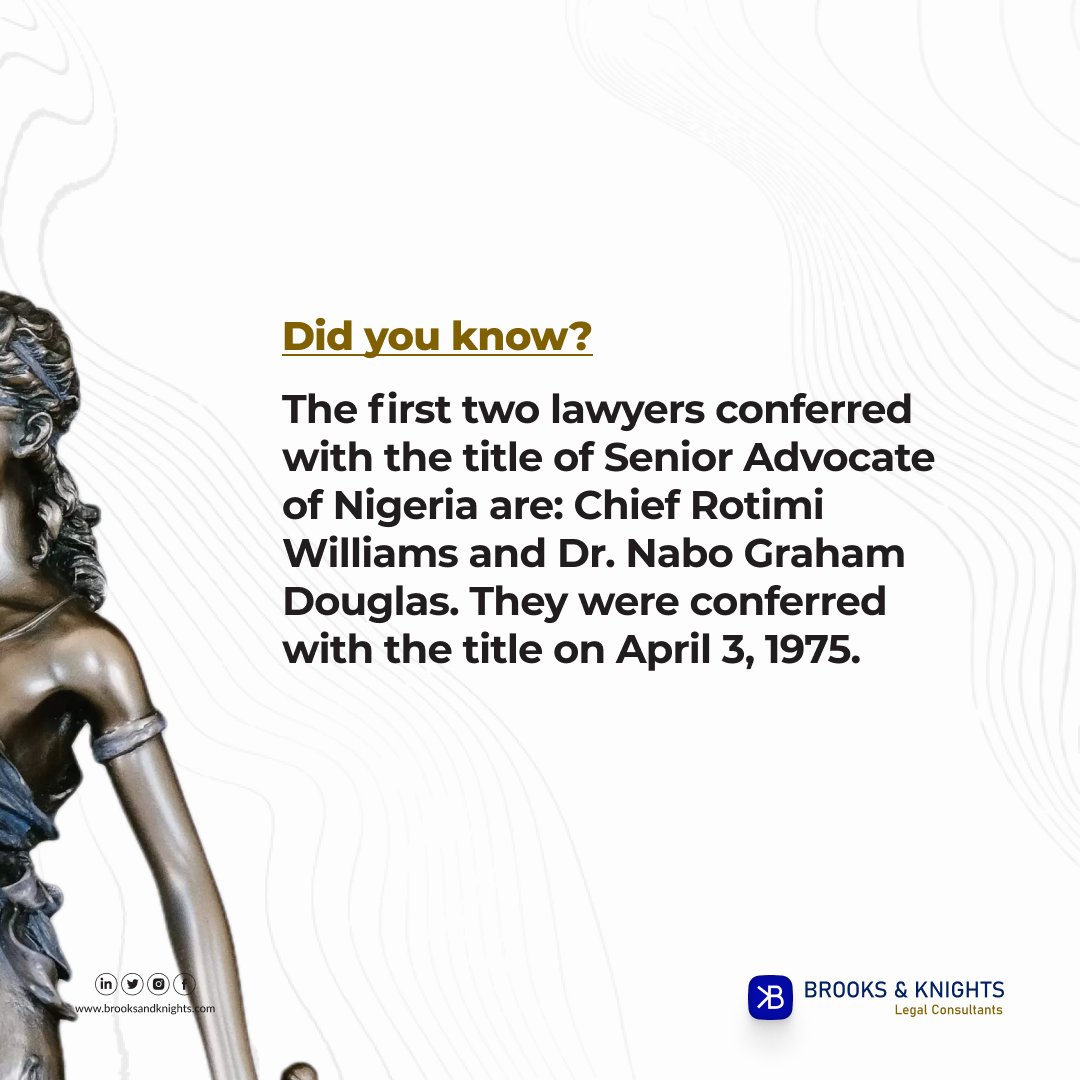 Brooks_Knights's tweet photo. The first two lawyers conferred with the title of Senior Advocate of Nigeria are: Chief Rotimi Williams and Dr. Nabo Graham Douglas. They were conferred with the title on April 3, 1975.

Follow our social media pages for more History in Law updates. 
#history #lawyer https://t.co/6CJL3R9ZuI