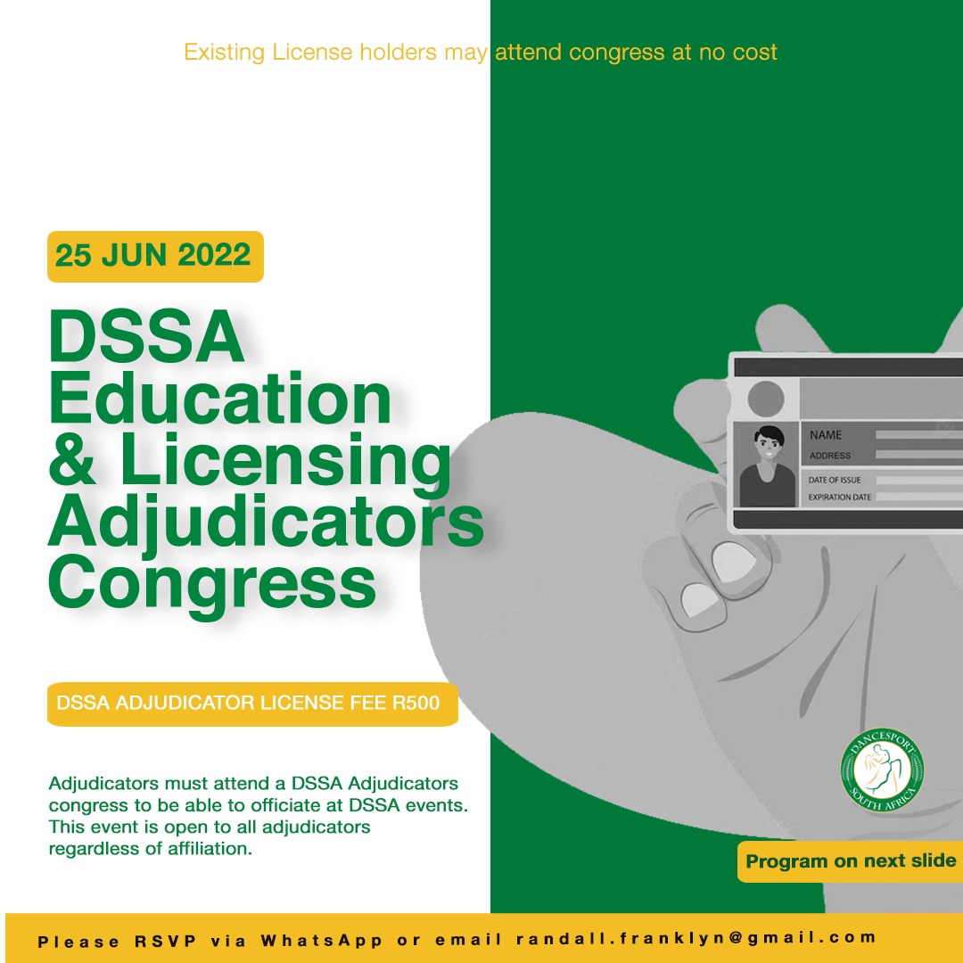 DanceInSportSA's tweet photo. DSSA Education &amp; Licensing Adjudicators Congress 
Standard | Latin | Pro-Am | American Styles 
Date: 25 June 2022
Venue: Online 
Fee: R500 https://t.co/KaBAtSd6WF