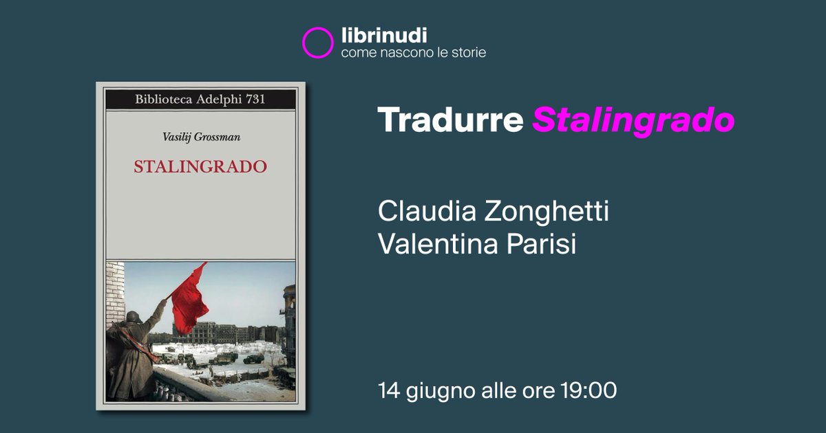 Lab_Formentini's tweet image. Come si traduce un grande romanzo del Novecento
Il 14 giugno alle 19 ci parleranno di "Stalingrado" di V. S. Grossman la traduttrice Claudia Zonghetti e Valentina Parisi. Prenotazioni al link bit.ly/3NbqISz
