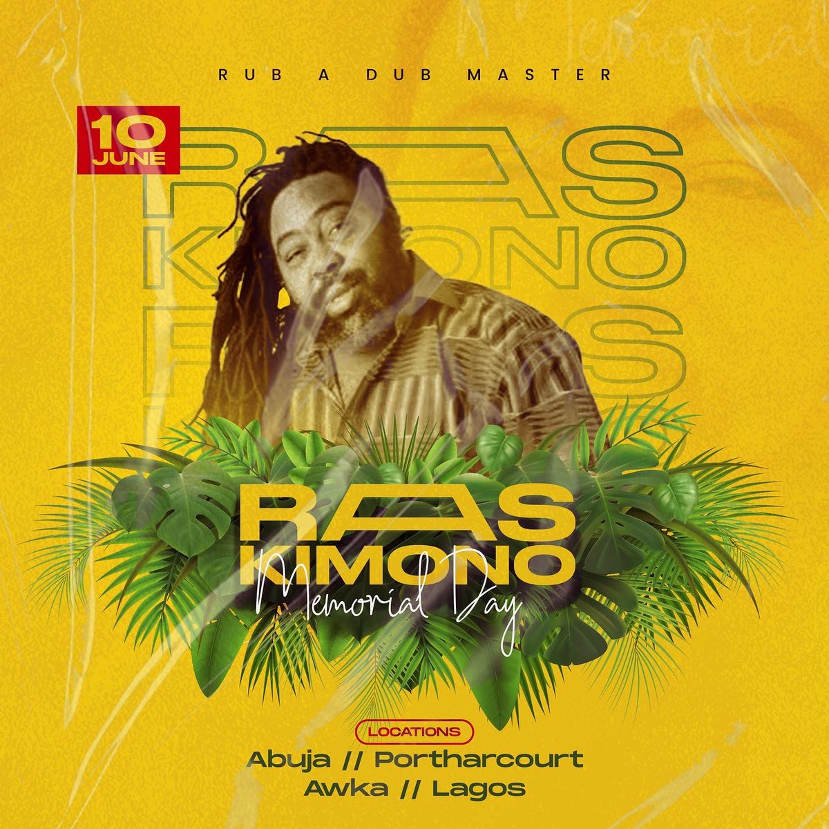 OgeKimono's tweet photo. Today we honor a Legend, a father and mentor. Come out all massive let's celebrate our own!!! Find the location closest to you as we celebrate Kimono Memorial Day!
#Raskimono
#Memorial
#June10
#Father
#RubADubMaster
#Legend
#Prophet
#RastaMan
#Lion
#Nigeria
#Africa https://t.co/YB2YVeu1Ql