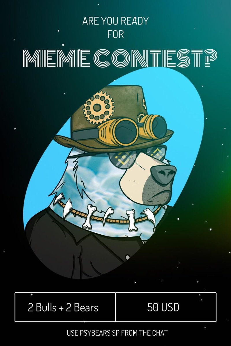 PSYBULLS_NFT's tweet photo. #PsyBears are coming soon, this calls for a meme contest! 
  
👉 Post a PsyBear meme on Your Twitter Page 
👉 Tag @PSYBULLS_NFT  
👉 Use the #PsyMemes hashtag 
  
Duration: 7 days - Best memes win❕

#BNB #Strongertogetheralliance #NFTGiveaway #MemeContest #Memes #NFTCommumity https://t.co/MaMbXXrNV2